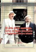 El arte de la nostalgia.