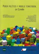 Poder político y modelo territorial en España