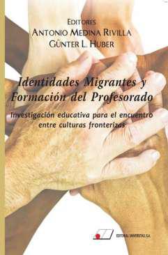 Identidades migrantes y formacin del profesorado