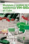 Modelado y anlisis de la epidemia VIH-SIDA en Cuba mediante tcnicas bio-inspiradas y de inteligencia computacional