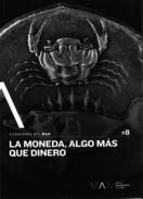 La moneda, algo más que dinero