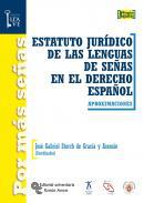 Estatuto jurdico de las lenguas de seas en el derecho espaol