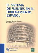 El sistema de fuentes en el ordenamiento español