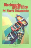 Diccionario geogrfico del Nuevo Testamento