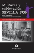 Militares y sublevacin, Sevilla 1936