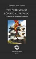 Del patrimonio pblico al privado