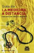 Gua de medicina a distancia, 1