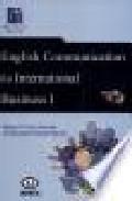 English communication for international business I