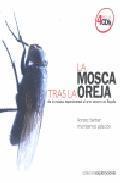 La mosca tras la oreja