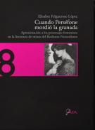 Cuando Persfone mordi la granada