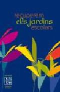 Recuperem els jardins escolars
