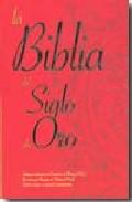 La Biblia del Siglo de Oro