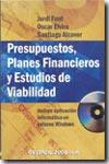 Presupuestos, planes financieros y estudios de viabilidad