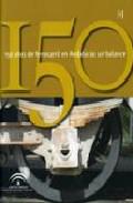 150 aos de ferrocarril en Andaluca
