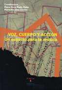 Voz, cuerpo y accin