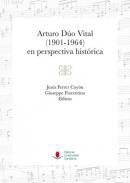 Arturo Do Vital (1901-1964) en perspectiva histrica