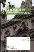 El recurso de casacin laboral