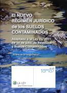 El nuevo Rgimen Jurdico de los suelos contaminados