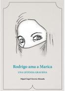 Rodrigo ama a Marica