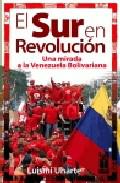 El sur en revolución