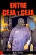 Entre ceja y ceja