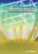 Gua interpretativa de la norma UNE-EN ISO 14001:2004 para empresas constructoras