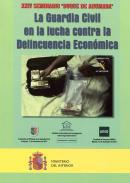 La Guardia Civil en la lucha contra la delincuencia econmica
