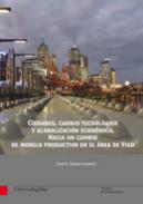 Ciudades, cambio tecnolgico y globalizacin econmica