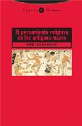 El pensamiento religioso de los antiguos mayas