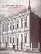 La Casa Lonja de Sevilla