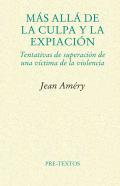 Ms all de la culpa y la expiacin