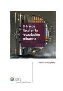 El fraude fiscal en la recaudacin tributaria