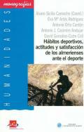 Hbitos deportivos, actitudes y satisfaccin de los almerienses ante el deporte