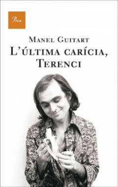 L'ltima carcia, Terenci