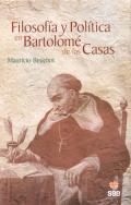 Filosofa y poltica en Bartolom de las Casas