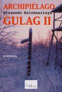 Archipilago Gulag : 1918-1956 : ensayo de investigacin literaria, 2