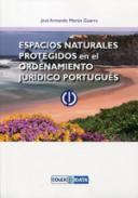 Espacios naturales protegidos en el ordenamiento jurdico portugus