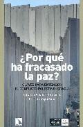 Por qu ha fracasado la paz?