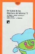 En busca de los objetivos del milenio, 1