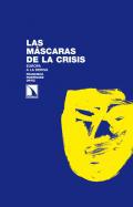 Las mscaras de la crisis