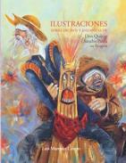 Ilustraciones sobre dichos y andanzas de Don Quijote y Sancho Panza en Aragn