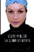 Viure millor la quimioterpia