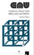 Quan el PSUC era ms que un partit