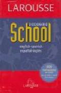 Larousse dictionary english-spanish, spanish-english