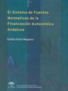 El sistema de fuentes normativas de la financiacin autonmica andaluza