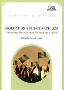 Soldados a sus cuarteles!