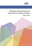 El lenguaje no discriminatorio y la traduccin entre el chino y el espaol