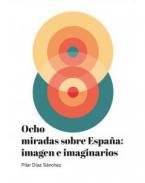 Ocho miradas sobre Espaa