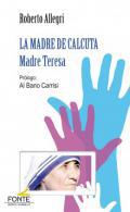 La madre de Calcuta