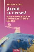 Lleg la crisis!